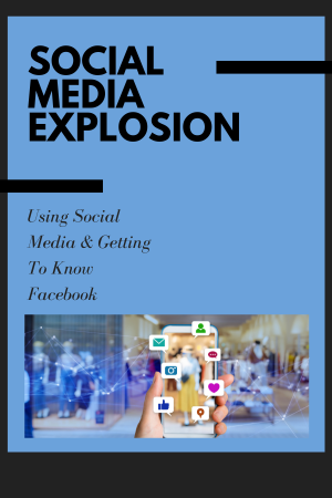 Social Media Explosion